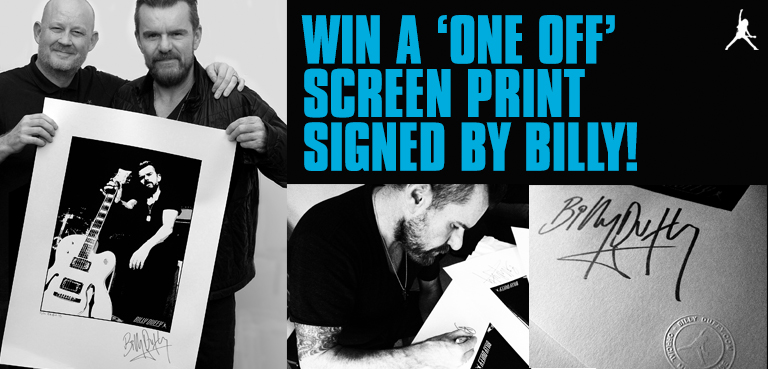 Win a 'one off' screen print signed by Billy Duffy