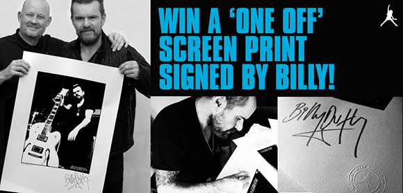 Win a one off screen print signed by Billy