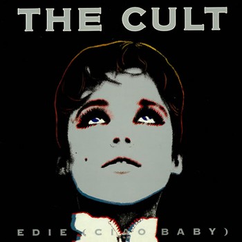 The Cult 'Edie (ciao baby)' single cover