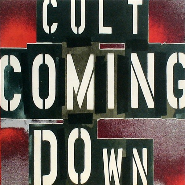 The Cult 'Coming Down' Single cover