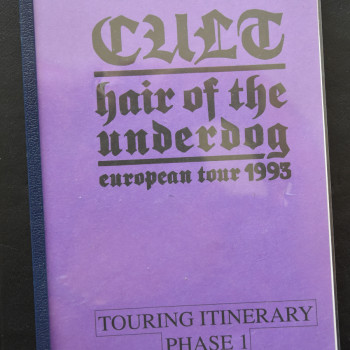 Billy’s itinerary book from The Cult ‘Hair of the Underdog’ Tour -1993