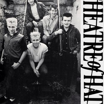 Happy Chappies… Theatre of Hate – 1982